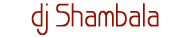 dj Shambala